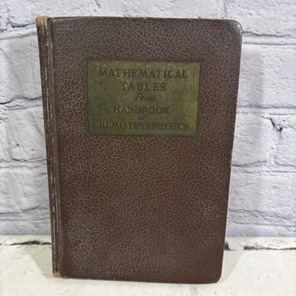 Vintage 1948 Mathematical Tables from Handbook of Chemistry and Physics Hodgman